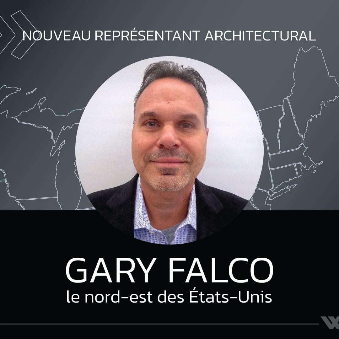 Gary Falco: un nouveau représentant architectural pour le nord-est des États-Unis