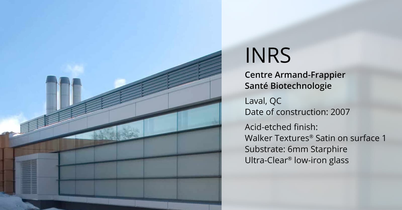 INRS with Walker Textures Satin acid-etched glass